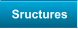 Sructures